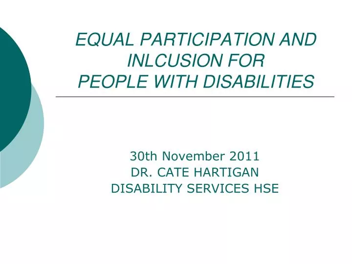 equal participation and inlcusion for people with disabilities