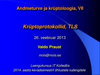 andmeturve ja kr ptoloogia vii kr ptoprotokollid tls