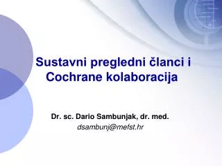 sustavni pregledni lanci i cochrane kolaboracija