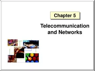 Telecommunication and Networks