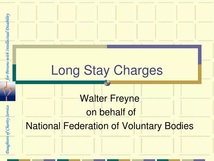 long stay charges