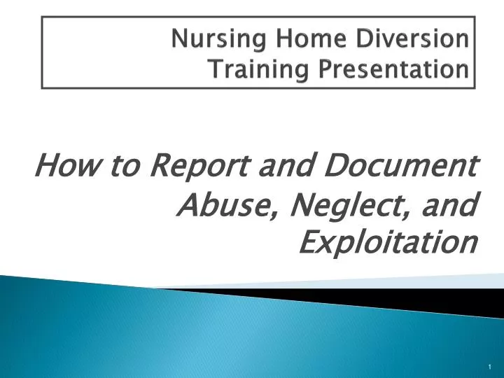 nursing home diversion training presentation