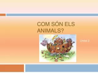 com s n els animals