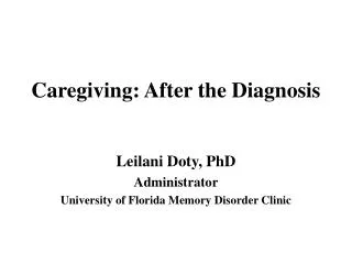 caregiving after the diagnosis