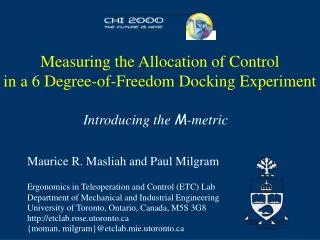 Measuring the Allocation of Control in a 6 Degree-of-Freedom Docking Experiment