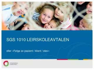 sgs 1010 leirskoleavtalen