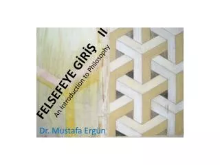 felsefeye g r i i an introduction to philosophy