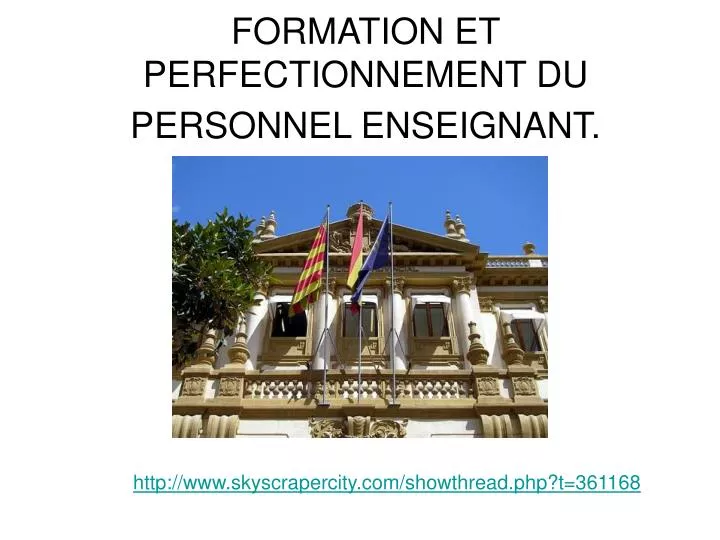 formation et perfectionnement du personnel enseignant