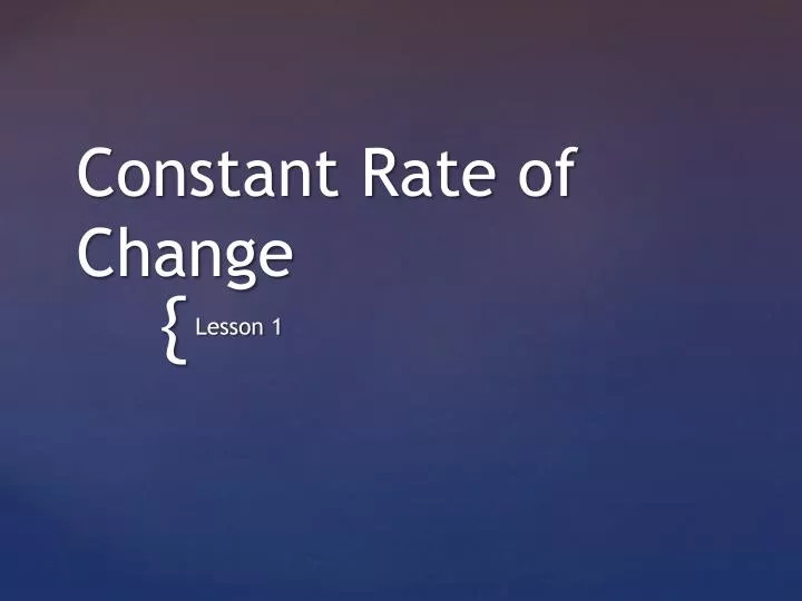 constant rate of change
