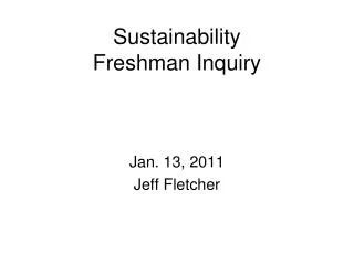 Sustainability Freshman Inquiry