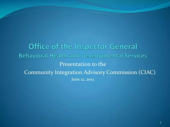 office of the inspector general behavioral health and developmental services