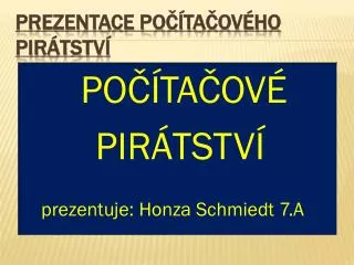 prezentace po ta ov ho pir tstv