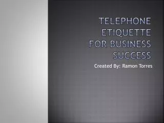 Telephone Etiquette for business success