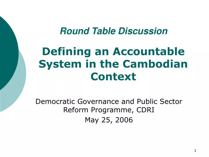 round table discussion defining an accountable system in the cambodian context