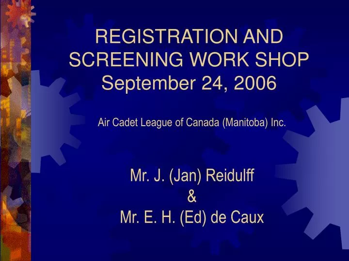 registration and screening work shop september 24 2006