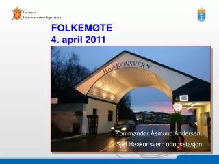 Kommandør Åsmund Andersen, Sjef Haakonsvern orlogsstasjon