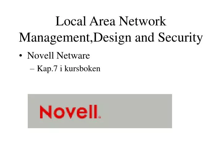local area network management design and security
