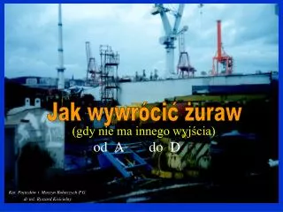 gdy nie ma innego wyj cia