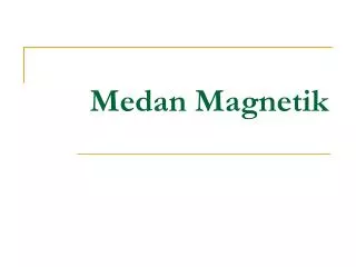 medan magnetik