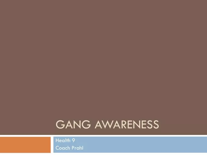 gang awareness