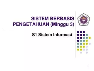 sistem berbasis pengetahuan minggu 3