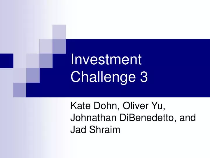 investment challenge 3