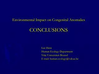 Environmental Impact on Congenital Anomalies CONCLUSIONS