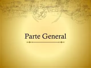 parte general