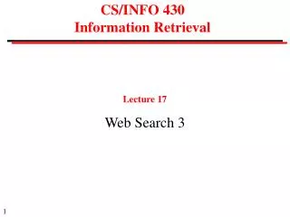 CS/INFO 430 Information Retrieval