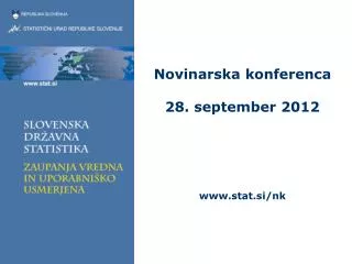 novinarska konferenca 28 september 2012 www stat si nk