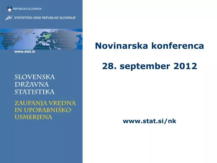 novinarska konferenca 28 september 2012 www stat si nk