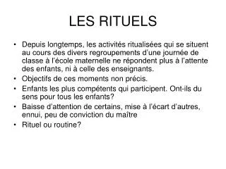 les rituels