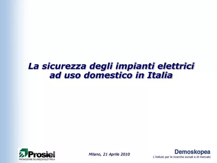 la sicurezza degli impianti elettrici ad uso domestico in italia