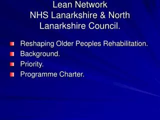 Lean Network NHS Lanarkshire &amp; North Lanarkshire Council.