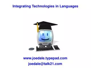 Integrating Technologies in Languages