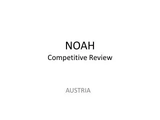 NOAH Competitive Review