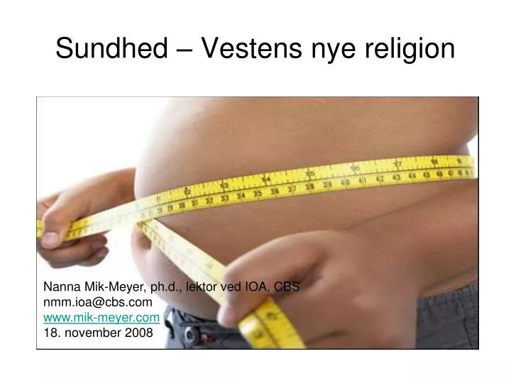 sundhed vestens nye religion