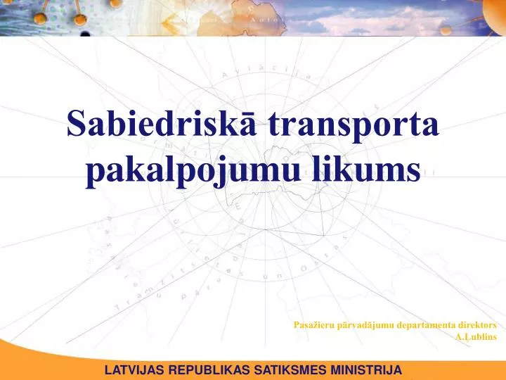 sabiedrisk transporta pakalpojumu likums