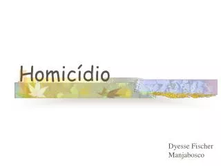homic dio