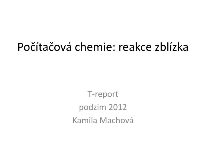 po ta ov chemie reakce zbl zka