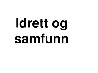 idrett og samfunn