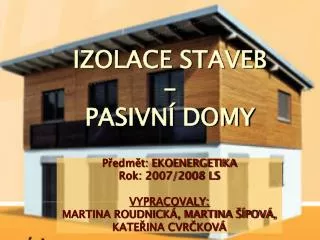 izolace staveb pasivn domy