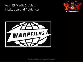 Year 12 Media Studies Institution and Audiences