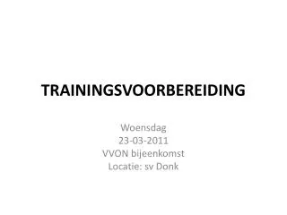 TRAININGSVOORBEREIDING