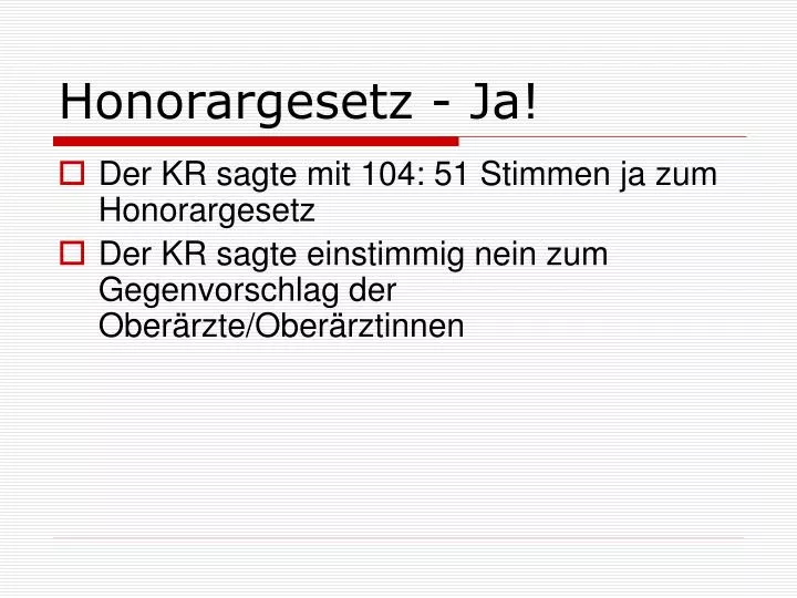 honorargesetz ja