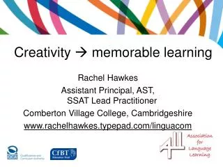 Creativity ? memorable learning