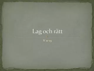 lag och r tt