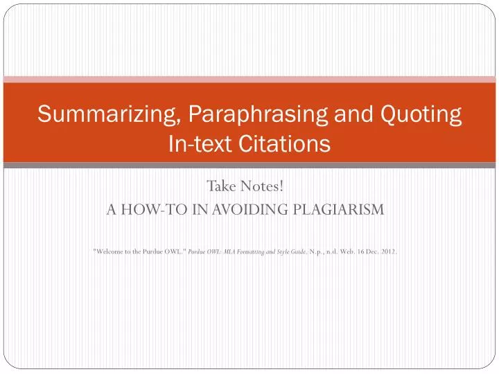 summarizing paraphrasing and quoting in text citations