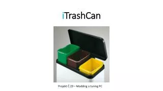 i trashcan