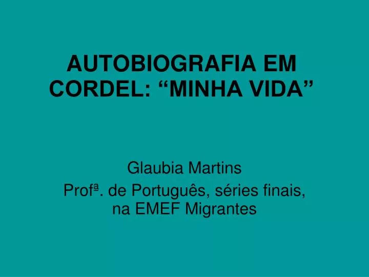 autobiografia em cordel minha vida